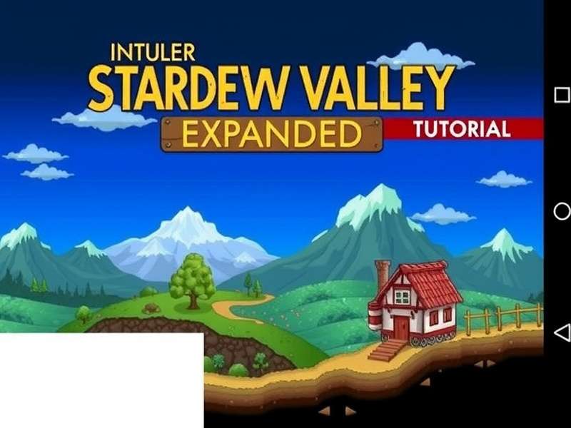 Stardew Valley Expanded Mod Android इंटरफेस स्क्रीनशॉट